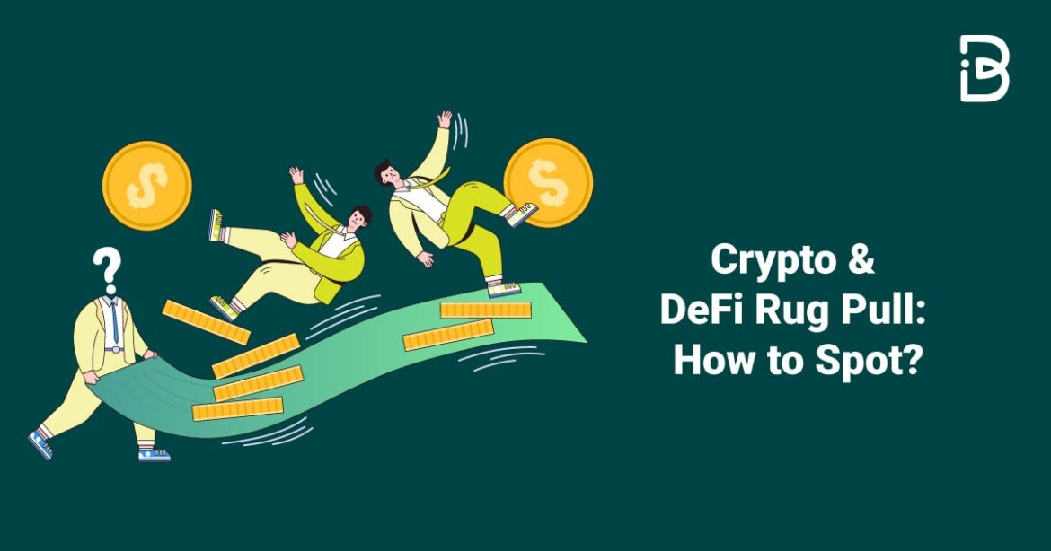 Crypto & Defi Rug Pull How to Spot? ImmuneBytes