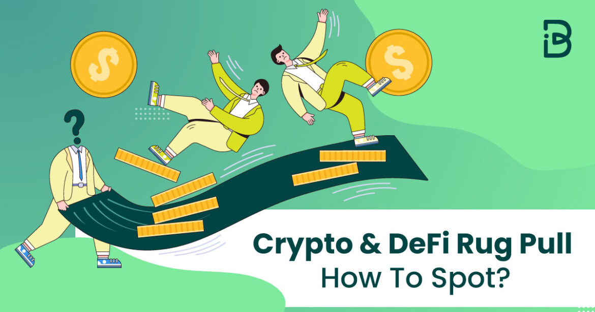Crypto & Defi Rug Pull How to Spot? ImmuneBytes