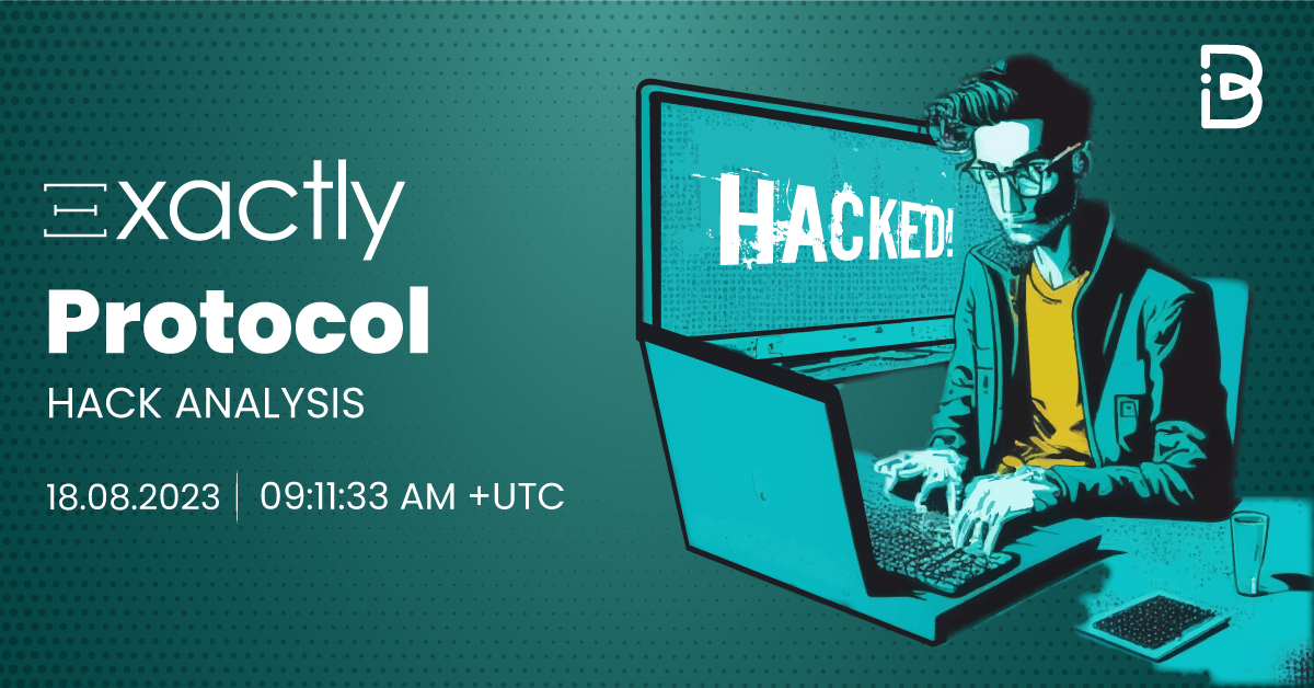 Defi Exactly Protocol Hack Analysis ImmuneBytes Defi Exactly Protocol Hack Analysis ImmuneBytes