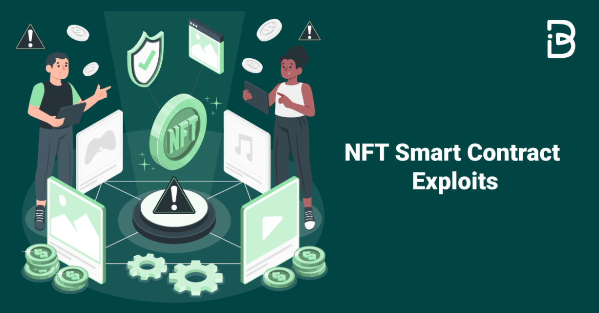 NFT Smart Contract Exploits ImmuneBytes NFT Smart Contract Exploits ImmuneBytes